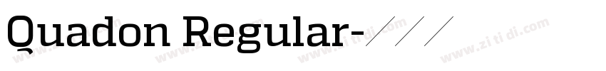 Quadon Regular字体转换